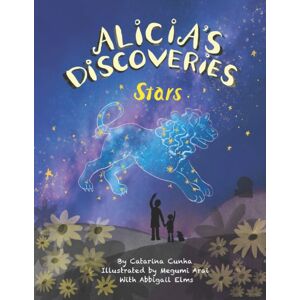 Independently Published Alicia'S Discoveries Stars Independently Published Alicia'S Discoveries Stars