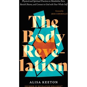 Tyndale House Publishers The Body Revelation Tyndale House Publishers The Body Revelation