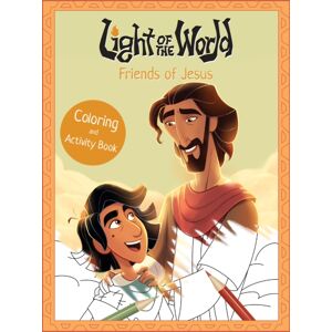 Tyndale House Publishers Light Of The World: Friends Of Jesus Coloring And Activity Book Tyndale House Publishers Light Of The World: Friends Of Jesus Coloring And Activity Book