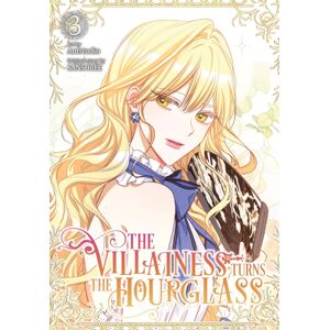 Ize Press The Villainess Turns The Hourglass, Vol. 3 Ize Press The Villainess Turns The Hourglass, Vol. 3