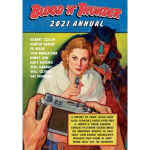 Independently Published Blood 'N' Thunder 2021 Annual Independently Published Blood 'N' Thunder 2021 Annual