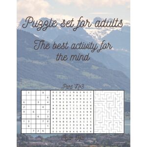 Independently Published Puzzle Set For Adults : The Activity For The Mind Part 3 Independently Published Puzzle Set For Adults : The Activity For The Mind Part 3