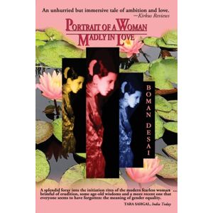 Independently Published Portrait Of A Woman Madly In Love Independently Published Portrait Of A Woman Madly In Love