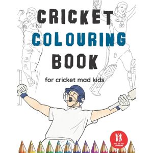 Independently Published Cricket Colouring Book : Great Gift For Boys & Girls, Ages 4-12 Independently Published Cricket Colouring Book : Great Gift For Boys & Girls, Ages 4-12