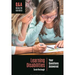 Bloomsbury Publishing Plc Learning Disabilities : Your Questions Answered Bloomsbury Publishing Plc Learning Disabilities : Your Questions Answered