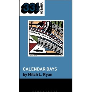 Bloomsbury Publishing Plc Dick Diver'S Calendar Days Bloomsbury Publishing Plc Dick Diver'S Calendar Days