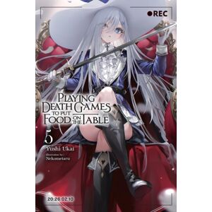 Little, Brown & Company Playing Death Games To Put Food On The Table, Vol. 5 Little, Brown & Company Playing Death Games To Put Food On The Table, Vol. 5