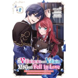 Little, Brown & Company If The Villainess And Villain Met And Fell In Love, Vol. 2 (Manga) Little, Brown & Company If The Villainess And Villain Met And Fell In Love, Vol. 2 (Manga)