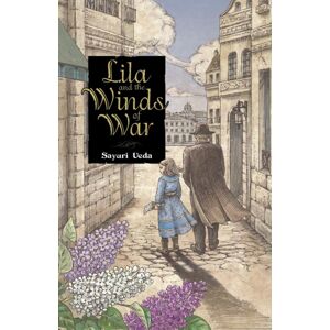 Little, Brown & Company Lila And The Winds Of War Little, Brown & Company Lila And The Winds Of War