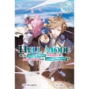 J-Novel Club Hell Mode, Vol. 7 J-Novel Club Hell Mode, Vol. 7