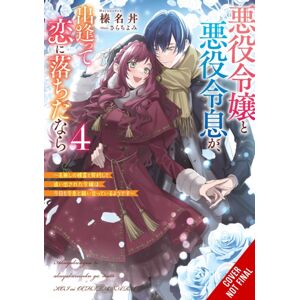 Little, Brown & Company If The Villainess And Villain Met And Fell In Love, Vol. 4 (Light Novel) Little, Brown & Company If The Villainess And Villain Met And Fell In Love, Vol. 4 (Light Novel)
