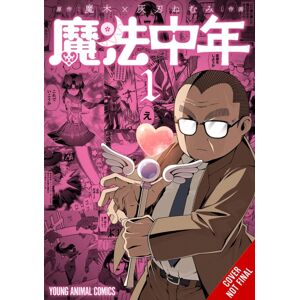 Little, Brown & Company Magical Midlifer, Vol. 1 Little, Brown & Company Magical Midlifer, Vol. 1