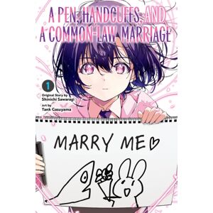 Little, Brown & Company A Pen, Handcuffs, And A Common-Law Marriage, Vol. 1 Little, Brown & Company A Pen, Handcuffs, And A Common-Law Marriage, Vol. 1