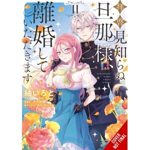 Little, Brown & Company To Sir, Without Love: I'M Divorcing You, Vol. 2 (Manga) Little, Brown & Company To Sir, Without Love: I'M Divorcing You, Vol. 2 (Manga)