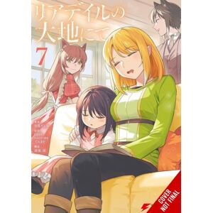 Little, Brown & Company In The Land Of Leadale, Vol. 7 (Manga) Little, Brown & Company In The Land Of Leadale, Vol. 7 (Manga)