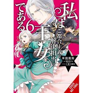 Little, Brown & Company The Princess Of Convenient Plot Devices, Vol. 6 (Manga) Little, Brown & Company The Princess Of Convenient Plot Devices, Vol. 6 (Manga)