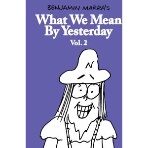 Fantagraphics What We Mean By Yesterday: Vol. 2 Fantagraphics What We Mean By Yesterday: Vol. 2