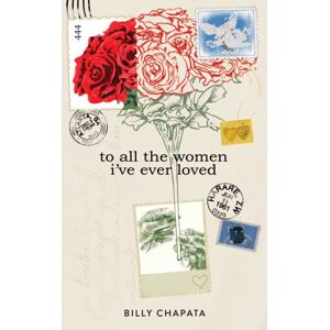 Andrews McMeel Publishing To All The Women I'Ve Ever Loved Andrews McMeel Publishing To All The Women I'Ve Ever Loved