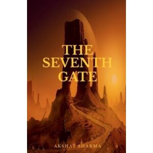 Notion Press, Inc. The Seventh Gate Notion Press, Inc. The Seventh Gate