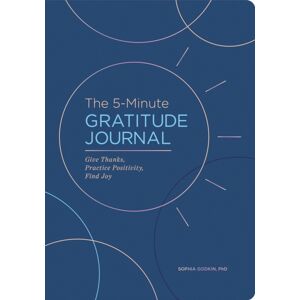 Callisto Media Inc. The 5-Minute Gratitude Journal (Deluxe Edition) : Give Thanks, Practice Positivity, Find Joy Callisto Media Inc. The 5-Minute Gratitude Journal (Deluxe Edition) : Give Thanks, Practice Positivity, Find Joy