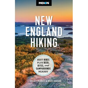 Avalon Travel Publishing Moon England Hiking : Hikes, Plus Beer, Bites, And Campgrounds Nearby Avalon Travel Publishing Moon England Hiking : Hikes, Plus Beer, Bites, And Campgrounds Nearby