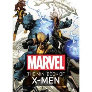 Insight Editions Marvel: The Mini Book Of X-Men Insight Editions Marvel: The Mini Book Of X-Men