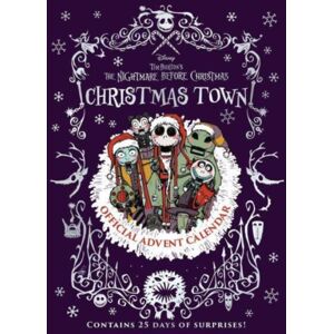 Insight Editions Disney Tim Burton'S The Nightmare Before Christmas Christmas Town : Official Advent Calendar Insight Editions Disney Tim Burton'S The Nightmare Before Christmas Christmas Town : Official Advent Calendar