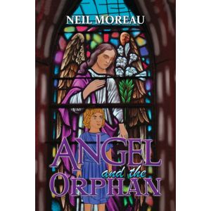 Austin Macauley Publishers LLC Angel And The Orphan Austin Macauley Publishers LLC Angel And The Orphan