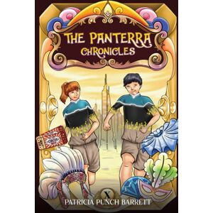 Austin Macauley Publishers LLC The Panterra Chronicles Austin Macauley Publishers LLC The Panterra Chronicles