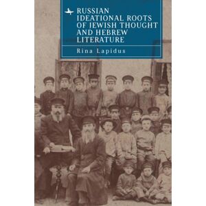 Academic Studies Press Russian Ideational Roots Of Jewish Thought And Hebrew Literature Academic Studies Press Russian Ideational Roots Of Jewish Thought And Hebrew Literature