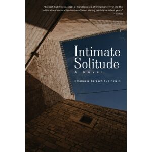 Academic Studies Press Intimate Solitude : A Novel Academic Studies Press Intimate Solitude : A Novel