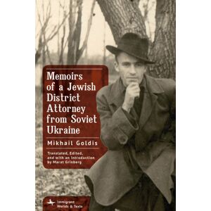 Academic Studies Press Memoirs Of A Jewish District Attorney From Soviet Ukraine Academic Studies Press Memoirs Of A Jewish District Attorney From Soviet Ukraine