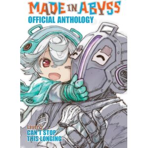 Seven Seas Entertainment, LLC Made In Abyss Official Anthology - Layer 5: Can'T Stop This Longing Seven Seas Entertainment, LLC Made In Abyss Official Anthology - Layer 5: Can'T Stop This Longing