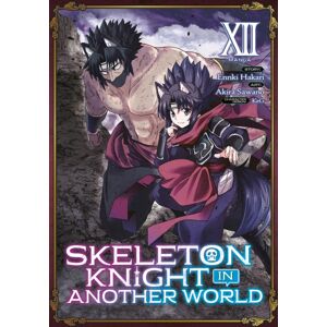 Seven Seas Entertainment, LLC Skeleton Knight In Another World (Manga) Vol. 12 Seven Seas Entertainment, LLC Skeleton Knight In Another World (Manga) Vol. 12