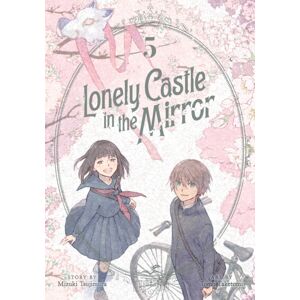 Seven Seas Entertainment, LLC Lonely Castle In The Mirror (Manga) Vol. 5 Seven Seas Entertainment, LLC Lonely Castle In The Mirror (Manga) Vol. 5