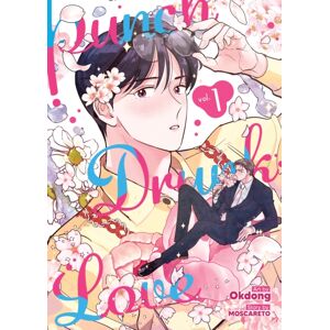 Seven Seas Entertainment, LLC Punch Drunk Love Vol. 1 Seven Seas Entertainment, LLC Punch Drunk Love Vol. 1