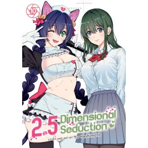 Seven Seas Entertainment, LLC 2.5 Dimensional Seduction Vol. 10 Seven Seas Entertainment, LLC 2.5 Dimensional Seduction Vol. 10
