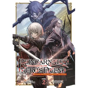 Seven Seas Entertainment, LLC Reincarnated Into A Game As The Hero'S Friend: Running The Kingdom Behind The Scenes (Light Novel) Vol. 2 Seven Seas Entertainment, LLC Reincarnated Into A Game As The Hero'S Friend: Running The Kingdom Behind The Scenes (Light Novel) Vol. 2
