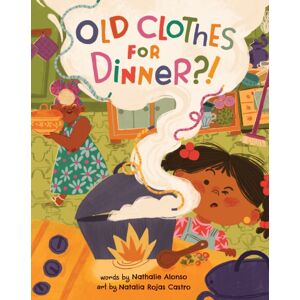 Barefoot Books Ltd Old Clothes For Dinner?! Barefoot Books Ltd Old Clothes For Dinner?!