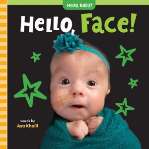 Barefoot Books Ltd Hello, Face! Barefoot Books Ltd Hello, Face!