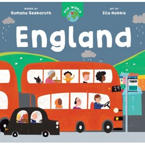 Barefoot Books Ltd Our World: England Barefoot Books Ltd Our World: England