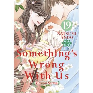 Kodansha America, Inc Something'S Wrong With Us 19 Kodansha America, Inc Something'S Wrong With Us 19