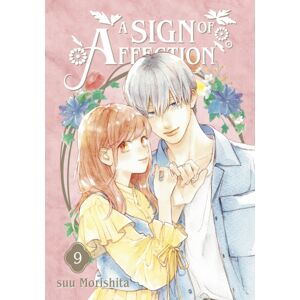 Kodansha America, Inc A Sign Of Affection 9 Kodansha America, Inc A Sign Of Affection 9