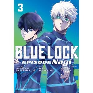 Kodansha America, Inc Blue Lock: Episode Nagi 3 Kodansha America, Inc Blue Lock: Episode Nagi 3