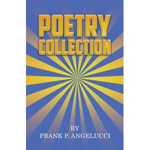 Austin Macauley Publishers LLC Poetry Collection Austin Macauley Publishers LLC Poetry Collection