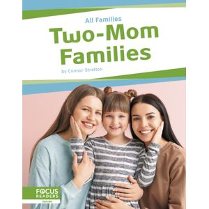 North Star Editions Two-Mom Families North Star Editions Two-Mom Families