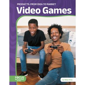 North Star Editions Video Games: From Idea To Market North Star Editions Video Games: From Idea To Market