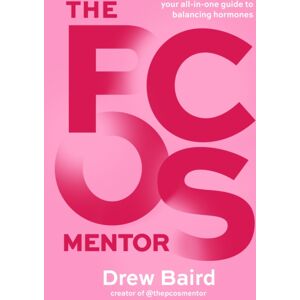 Page Street Publishing Co. The Pcos Mentor : The All-In-One Guide To Balancing Your Hormones Page Street Publishing Co. The Pcos Mentor : The All-In-One Guide To Balancing Your Hormones