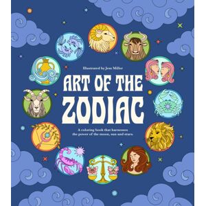 Page Street Publishing Co. Art Of The Zodiac : A Coloring Book That Harnesses The Power Of The Moon, Sun And Stars Page Street Publishing Co. Art Of The Zodiac : A Coloring Book That Harnesses The Power Of The Moon, Sun And Stars