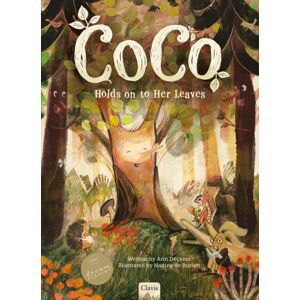 Clavis Publishing Coco Holds On To Her Leaves Clavis Publishing Coco Holds On To Her Leaves